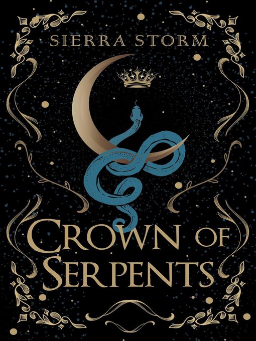 Title details for Crown of Serpents by Sierra Storm - Available